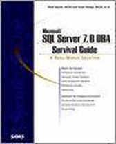 Microsoft SQL Server 7 DBA Survival Guide