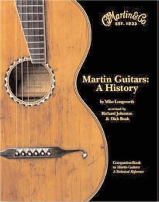 Martin Guitars History, Mike Longworth 9780634037856 Boeken