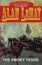 The Smoky Years