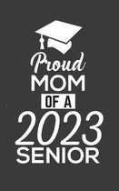 Proud Mom Of 2023