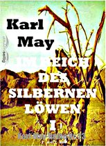 Karl-May-Reihe - Im Reich des silbernen Löwen I