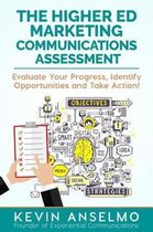 The Higher Ed Marketing Communications Assessment