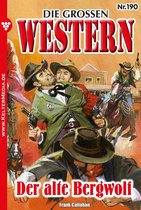 Die großen Western 190 - Der alte Bergwolf