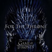For The Throne - Music Inspired By Game Of Thrones