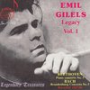 Legendary Treasures - Emil Gilels Legacy Vol 1