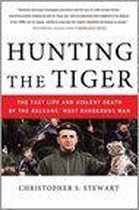 Hunting The Tiger
