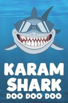 Karam - Shark Doo Doo Doo