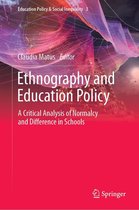 Education Policy & Social Inequality 3 - Ethnography and Education Policy