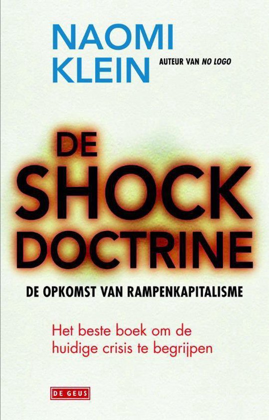 Couverture du livre La Doctrine du Choc : L'essor du capitalisme du désastre par Naomi Klein.