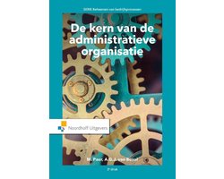 Omslag van De kern van de administratieve organisatie