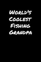 World's Coolest Fishing Grandpa