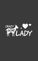 Crazy Goat Lady