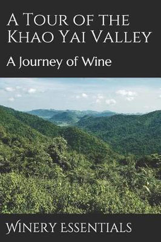 A Tour of the Khao Yai Valley - cover