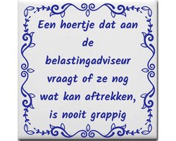 Spreuktegel over Sex: Een hoertje dat aan de belastingadviseur vraagt of ze nog wat kan aftrekken is nooit grappig