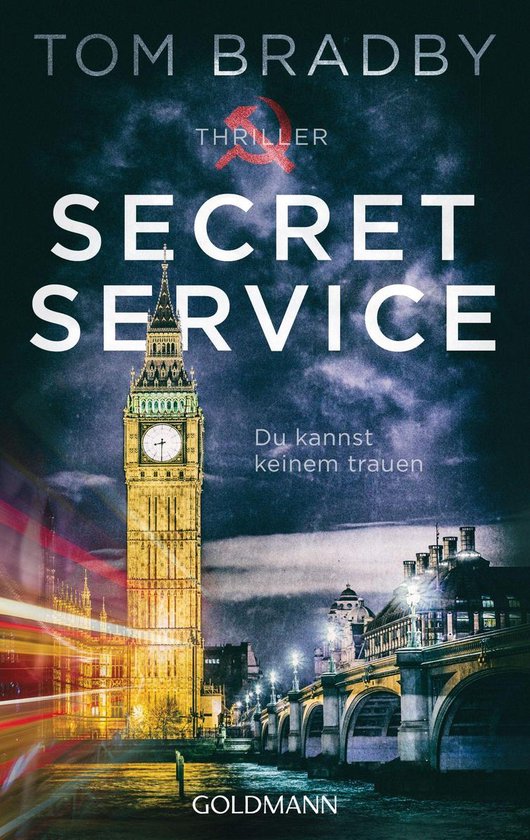 Boekomslag van "Secret Service" met de Big Ben en een brug bij nacht. "Du kannst keinem trauen" staat er.