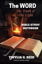 The WORD The Truth & The Light