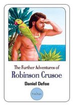 The Further Adventures of Robinson Crusoe