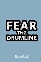 Fear The Drumline Notebook