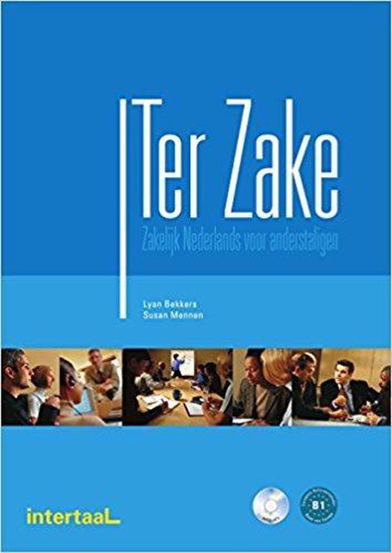 Ter Zake - zakelijk Nederlands voor anderstaligen boek + onl