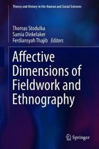 Affective Dimensions of Fieldwork and Ethnography