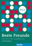 Beste Freunde B1/2. Lehrerhandbuch