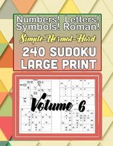 Simple-Normal-Hard 240 Sudoku Large Print