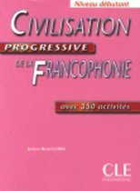 Civilisation Progressive De LA Francophonie