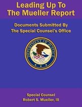 Leading Up To The Mueller Report