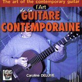 Art of the Contemporary Guitar / Caroline Delume