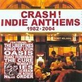 Crash! Indie Anthems '86-