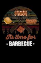 its time for Barbecue