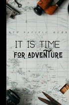 It Is Time For Adventure