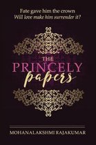 The Princely Papers