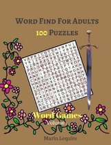 Word Find For Adults 100 Puzzles Word Games Volume 1