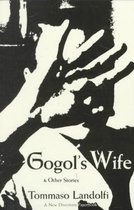 Gogol's Wife: & Other Stories