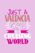 Just A Valencia Girl In A Cruising World