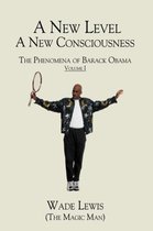 A New Level - A New Consciousness