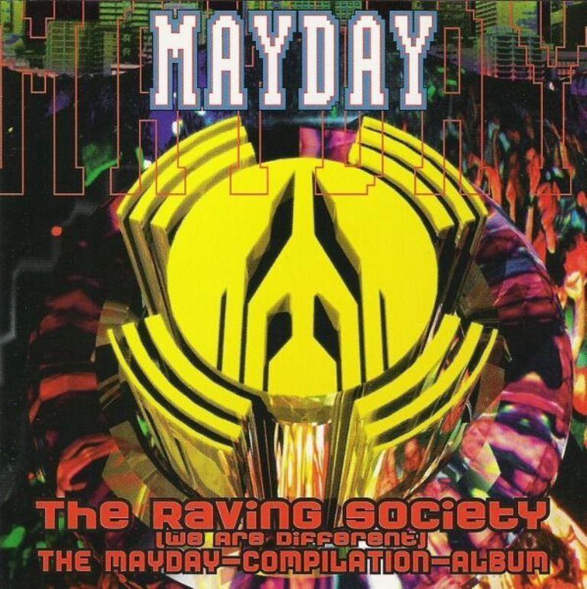 Mayday - The Raving Society (We Are Different) - The Mayday-Compilation-Album - Various