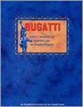 Bugatti : auto's, meubels en beelden van de familie Bugatti : een rijk geïllustreerd verhaal over een artistieke familie