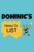 Dominic's Honey Do List