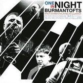 One Night at Burmantofts