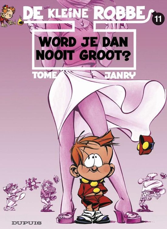 Cover van het boek 'Kleine Robbe / 11 Word je dan nooit groot?' van  Janry en  Tome