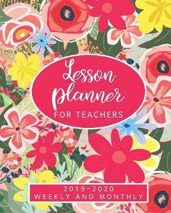Lesson Planner for Teachers 20192020 Weekly and Monthly, Pretty Little