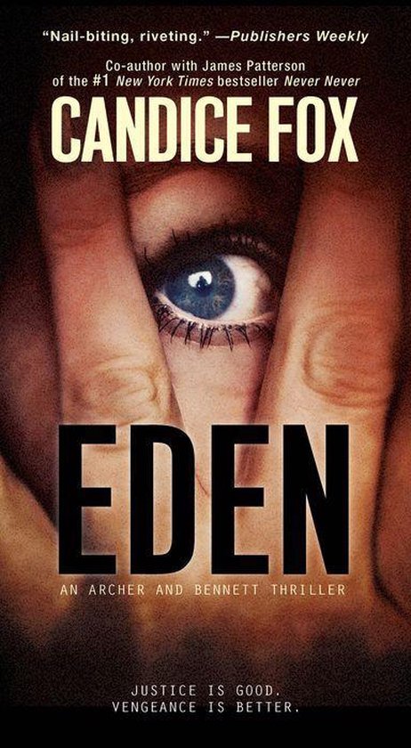 An Archer and Bennett Thriller 2 - Eden - cover
