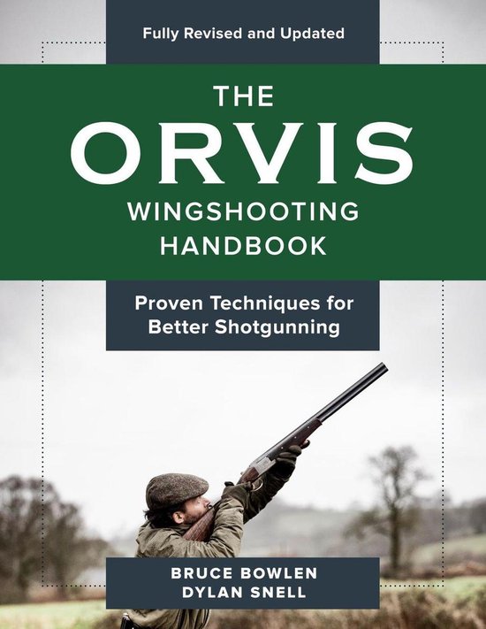 Orvis - The Orvis Wingshooting Handbook, Fully Revised and U ... - cover