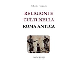 Le Turbine 3 - Religioni e culti nella Roma antica