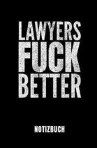 Lawyers Fuck Better Notizbuch