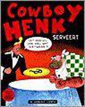 Cowboy Henk serveert