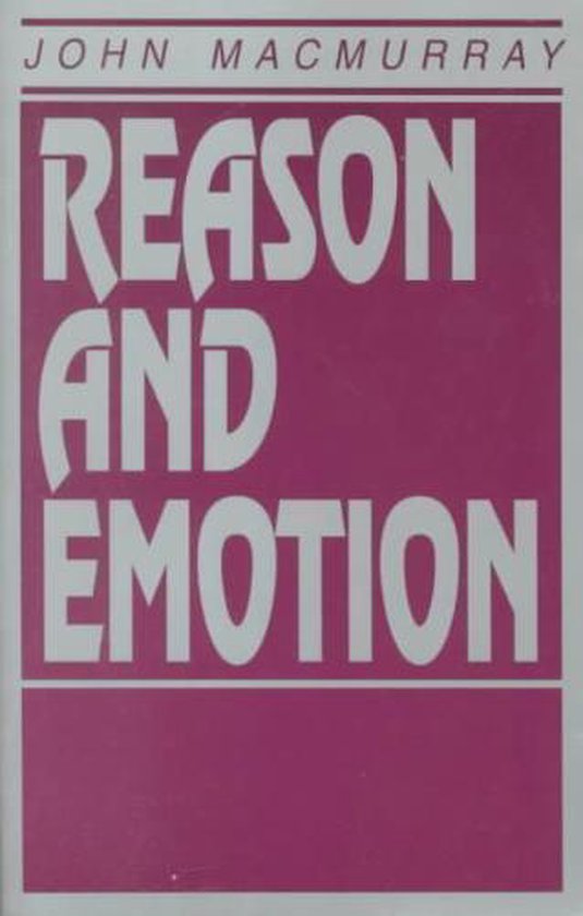 Boekomslag met paarse achtergrond, grijze tekst "Reason and Emotion" en auteur John Macmurray.