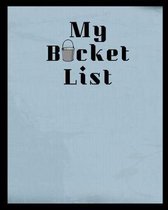 My Bucket List